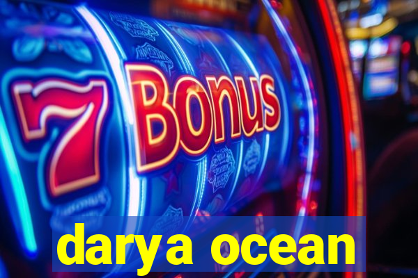 darya ocean